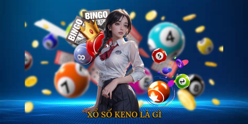 xổ số Keno