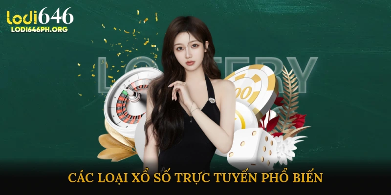 Xổ số trực tuyến hôm nay dễ trúng