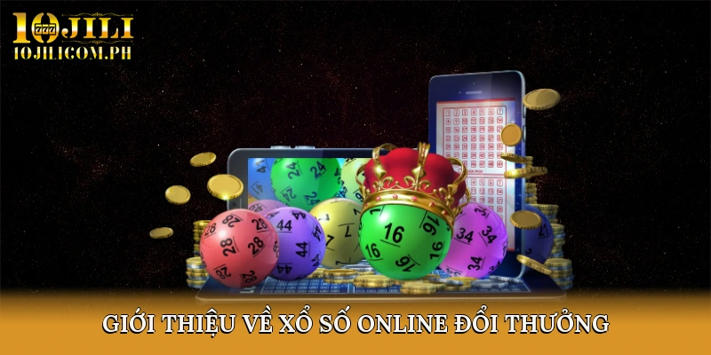 Chơi xổ số online đổi thưởng