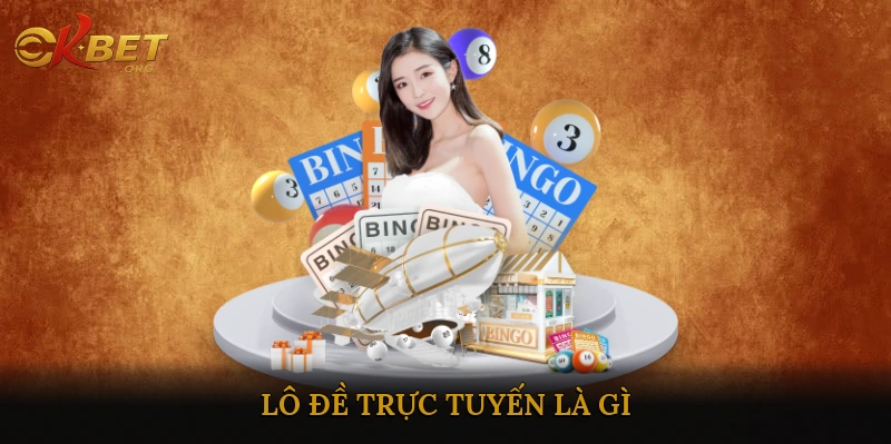 Lô đề trực tuyến nhiều ưu đãi