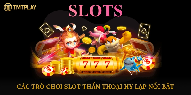 Slot thần thoại Hy Lạp