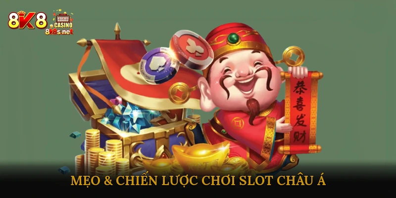 Slot Châu Á