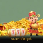 Slot đổi quà