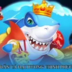 Bắn cá đại dương chinh phục