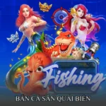 Bắn cá săn quái biển