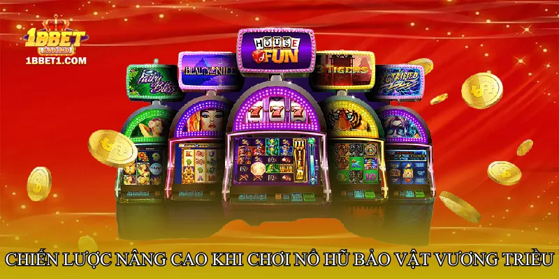 Nổ hũ bảo vật vương triều