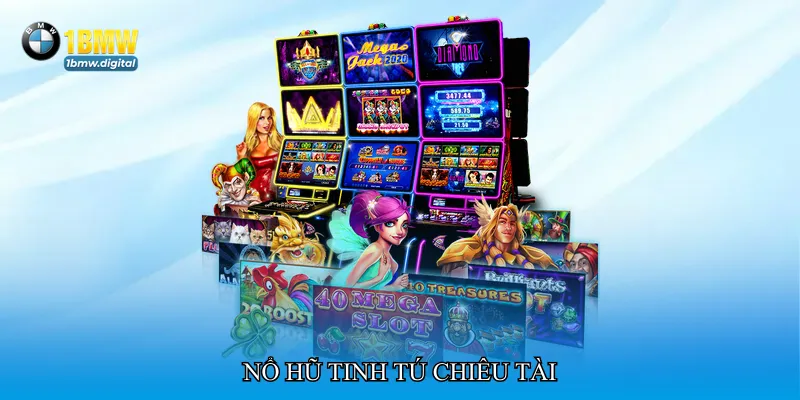 Nổ hũ tinh tú chiêu tài